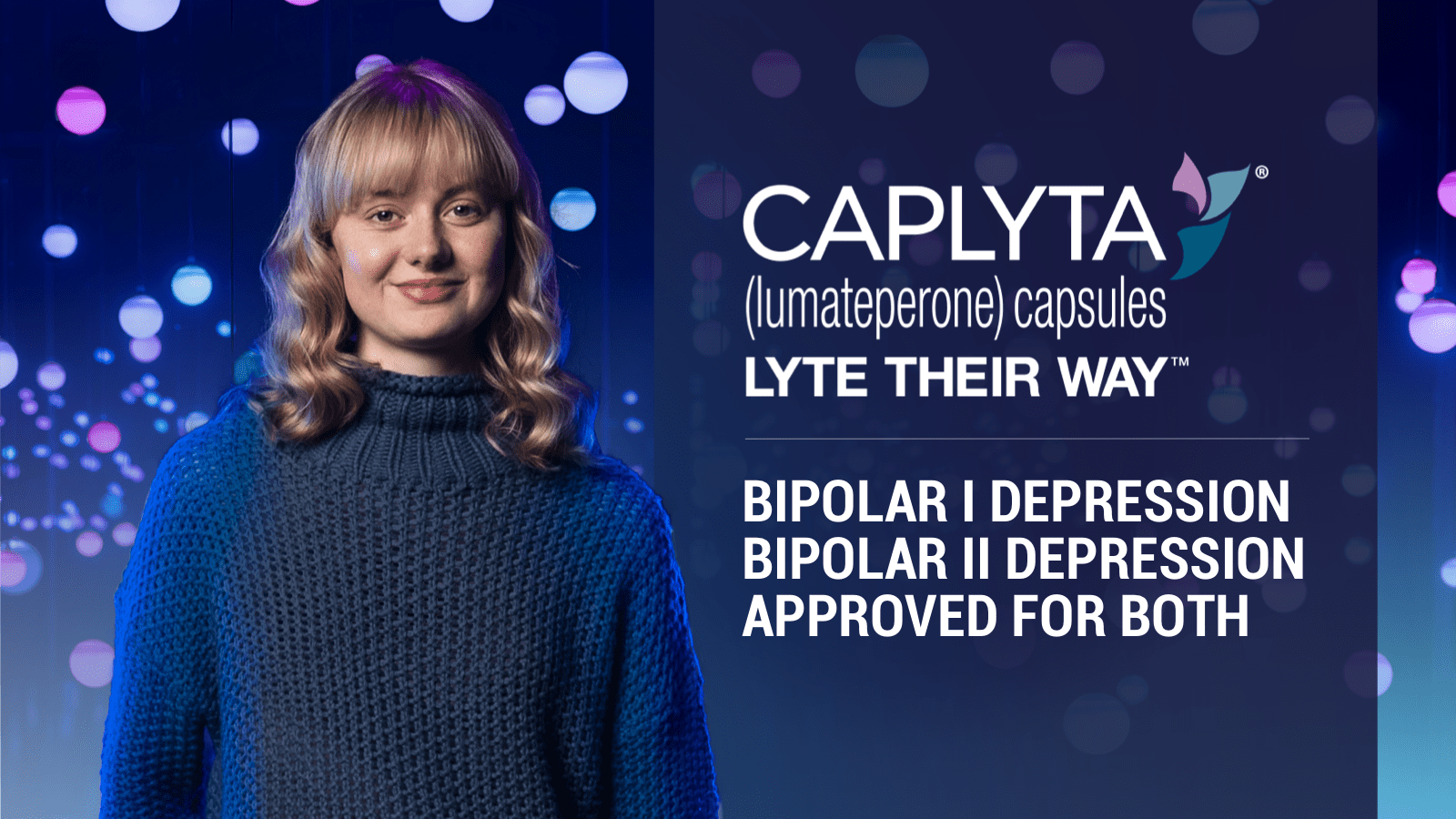 Understanding Bipolar Depression CAPLYTA® (lumateperone)